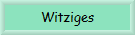 Witziges